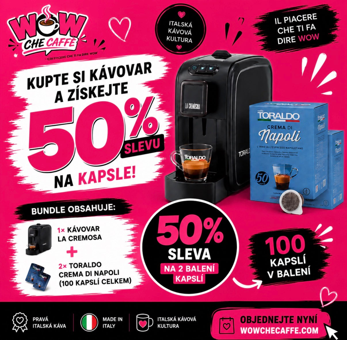 KÁVOVAR LA CREMOSA + 100 KAPSLÍ TORALDO ZA 50 %