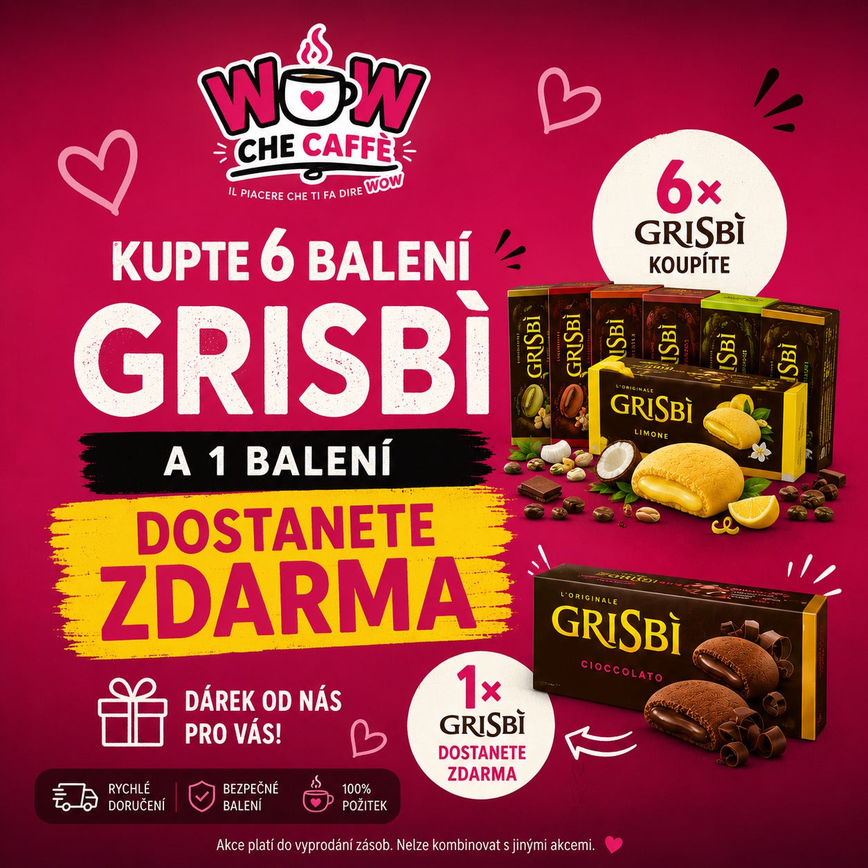 KUPTE 6× GRISBÍ A 1 ZÍSKÁTE ZDARMA!